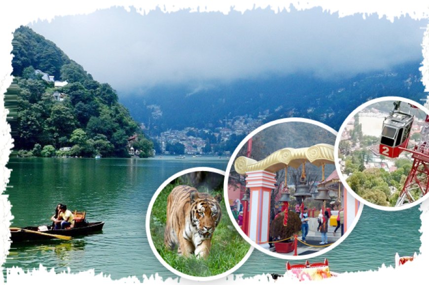 Nainital: Experience Nature’s Bounty