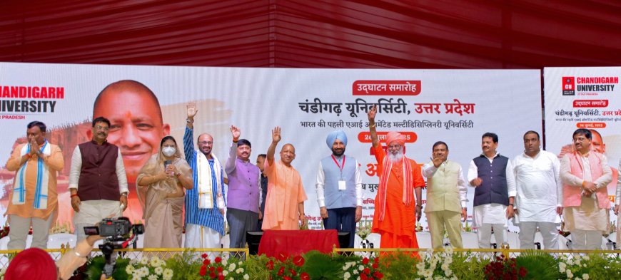 CM Yogi Adityanath Inaugurates Chandigarh University’s AI-Enabled Uttar Pradesh Campus in Unnao